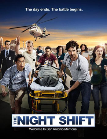 Ночная смена / The Night Shift (2016)