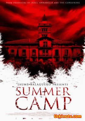 Летний лагерь / Summer Camp (2015) смотреть онлайн