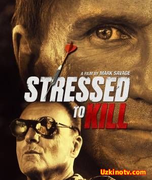 Почерк убийства / Stressed to Kill (2016)