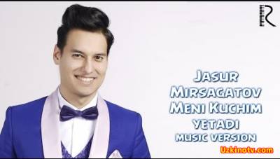 Jasur Mirsagatov - Meni kuchim yetadi (Official Music 2016)