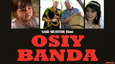 Osiy banda (uzbek kino) | Осий банда (узбек кино)