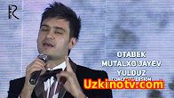 Otabek Mutalxo'jayev - Yulduz |Отабек Муталхужаев - Юлдуз