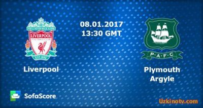 ЛИВЕРПУЛЬ - ПЛИМУТ АРГАЙЛ ПРЯМАЯ ТРАНСЛЯЦИЯ