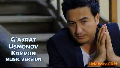 G'ayrat Usmonov - Karvon(Official Music 2016)