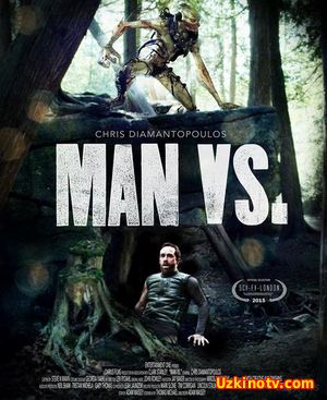 Фильм Человек против / Выжить / Man Vs. (2015)