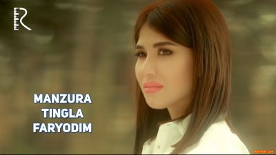 Manzura - Tingla faryodim (Official Clip 2017)