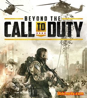 Смотреть Больше чем служба / Beyond the Call to Duty (2016) HD