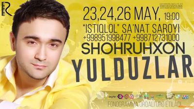 Shohruhxon - Yulduzlar nomli konsert dasturi 2016