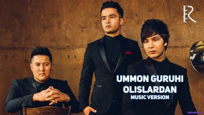 Ummon guruhi - Olislardan | Уммон гурухи - Олисларда (music version)