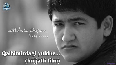 Qalbimizdagi yulduz. Momin Oripov (hujjatli film)